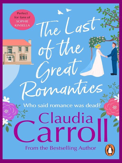 Title details for The Last of the Great Romantics by Claudia Carroll - Available